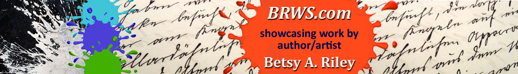 BRWS.com, showcasing work by author/artist Betsy A. Riley